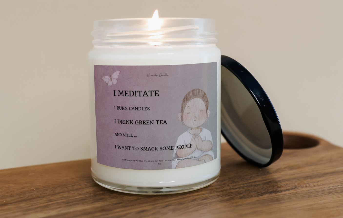 I Meditate But.. 9oz Scented Candle | Funny Candle Gift for Her